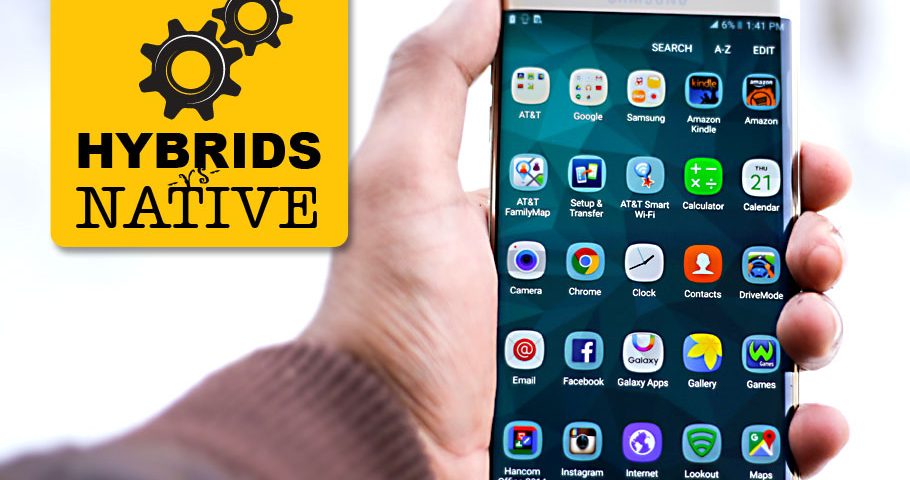 Hybrid Apps versus Native Apps